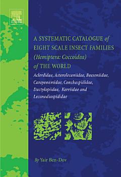 A Systematic Catalogue of Eight Scale Insect Families (Hemiptera: Coccoidea) of the World