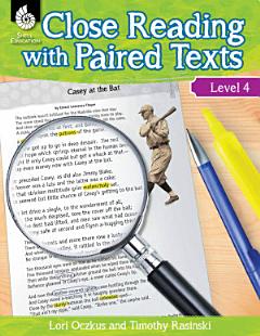 Close Reading with Paired Texts Level 4