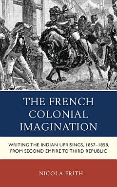 The French Colonial Imagination