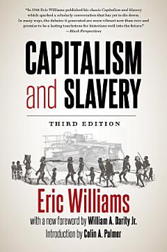 Capitalism and Slavery, Third Edition