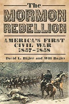 The Mormon Rebellion