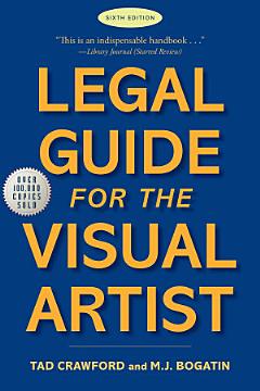 Legal Guide for the Visual Artist