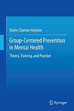 Group-Centered Prevention in Mental Health