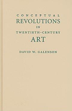 Conceptual Revolutions in Twentieth-Century Art