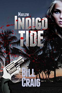 Marlow: Indigo Tide: A Key West Mystery