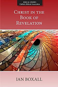 Christ in the Book of Revelation