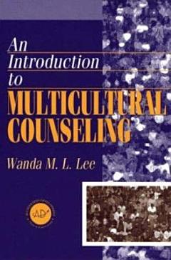 An Introduction to Multicultural Counseling