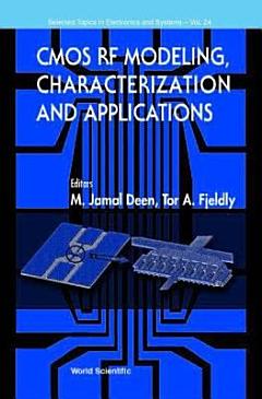 CMOS RF Modeling, Characterization and Applications