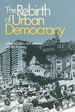 The Rebirth of Urban Democracy