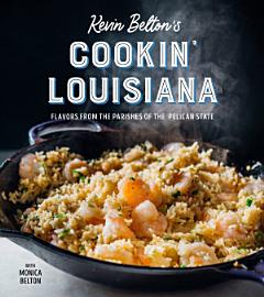 Kevin Belton\'s Cookin\' Louisiana