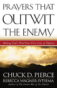 Prayers That Outwit the Enemy