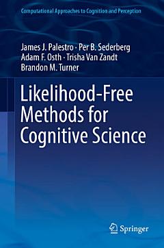 Likelihood-Free Methods for Cognitive Science