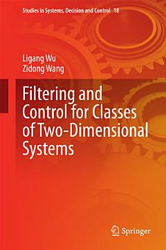 Filtering and Control for Classes of Two-Dimensional Systems