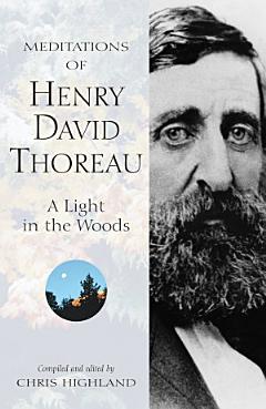 Meditations of Henry David Thoreau