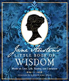 Jane Austen\'s Little Book of Wisdom