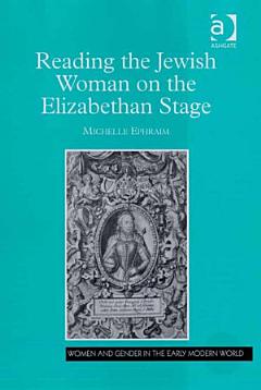 Reading the Jewish Woman on the Elizabethan Stage