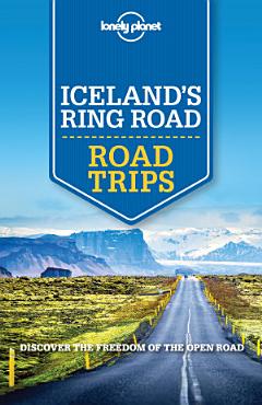 Lonely Planet Iceland\'s Ring Road