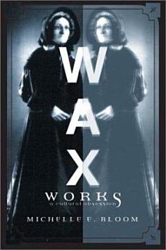 Waxworks