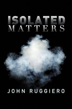 Isolated Matters