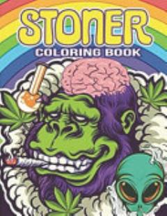 Stoner Coloring Book