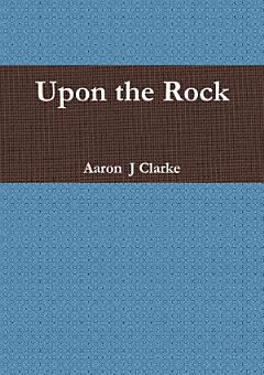 Upon the Rock