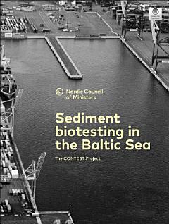 Sediment biotesting in the Baltic Sea