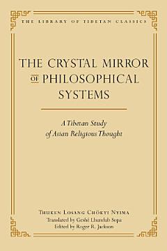 The Crystal Mirror of Philosophical Systems