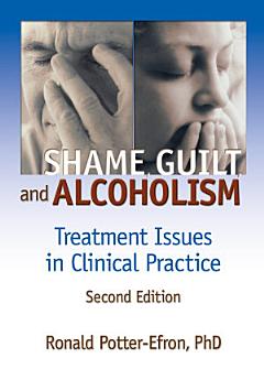 Shame, Guilt, and Alcoholism