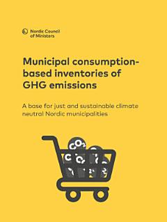 Municipal consumption-based inventories of GHG emissions