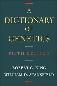 A Dictionary of Genetics