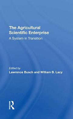 The Agricultural Scientific Enterprise