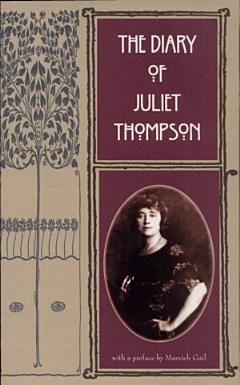 The Diary of Juliet Thompson