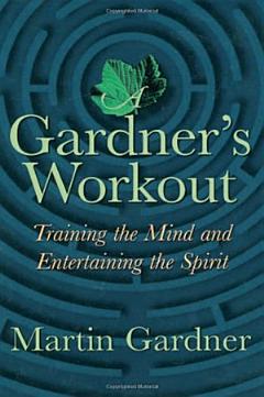 A Gardner\'s Workout