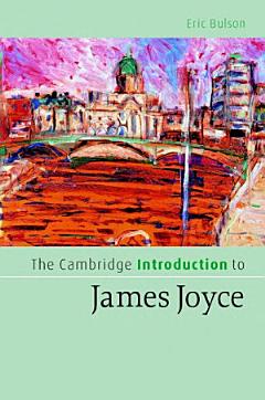 The Cambridge Introduction to James Joyce