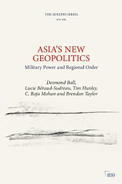 Asia’s New Geopolitics