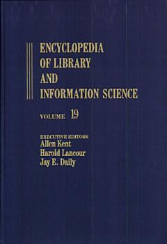 Encyclopedia of Library and Information Science