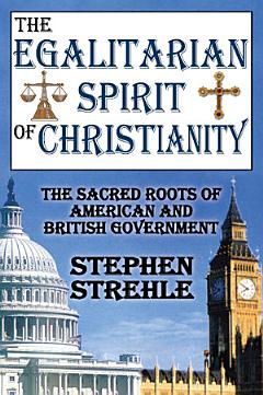 The Egalitarian Spirit of Christianity