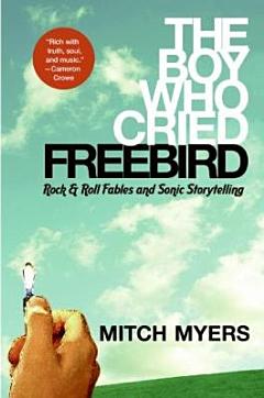 The Boy Who Cried Freebird