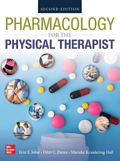 PHARMACOLOGY FOR THE PHYSICAL THERAPIST