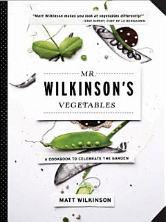 Mr. Wilkinson\'s Vegetables