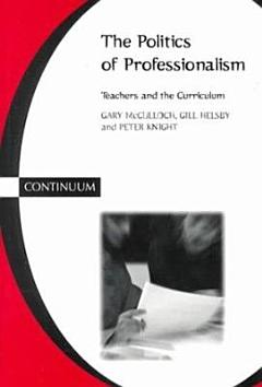 The Politics of Professionalism