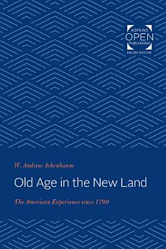 Old Age in the New Land