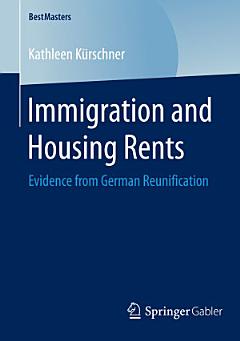 Immigration and Housing Rents