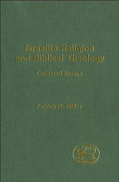 Israelite Religion and Biblical Theology