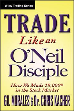 Trade Like an O\'Neil Disciple