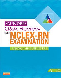 Saunders Q&A Review for the NCLEX-RN® Examination E-Book