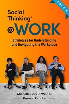 Social Thinking at Work, 2nd Edition