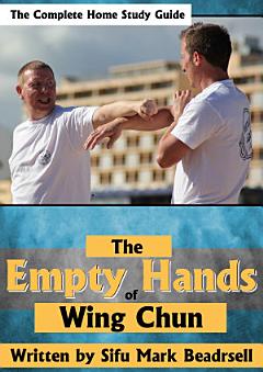 The Empty Hands of Wing Chun