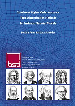 Consistent Higher Order Accurate Time Discretization Methods for Inelastic Material Models