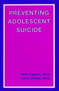 Preventing Adolescent Suicide